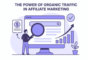 Organic traffic for affiliate marketing